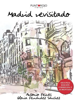cover image of Madrid Revisitado. 2ª Edición corregida y aumentada